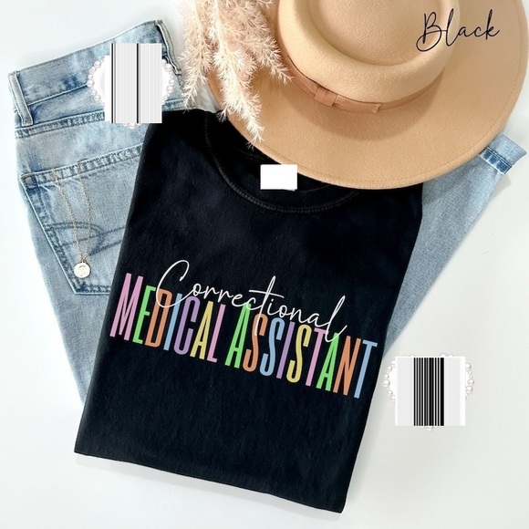 Other - Correctional Medical Assistant Shirt Certified Med Tshirt
